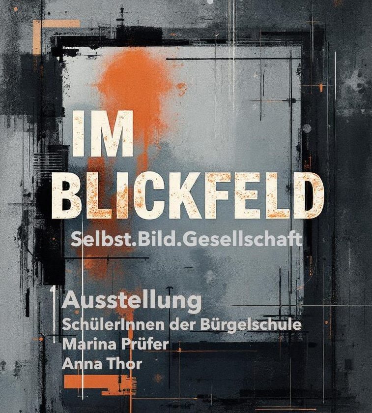 Ausstellung "Im Blickfeld" 1 Poster 7 ohne Datum
